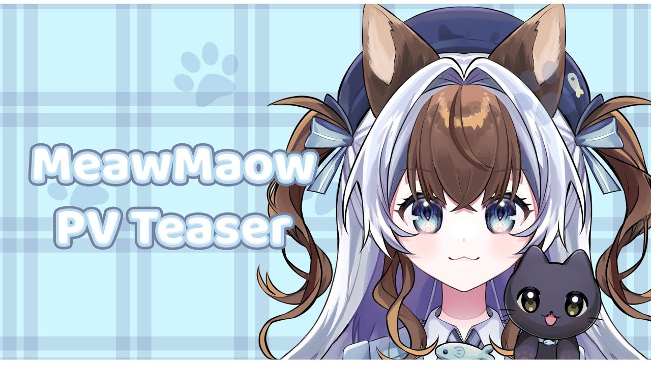 【Teaser PV】 MeawMaow