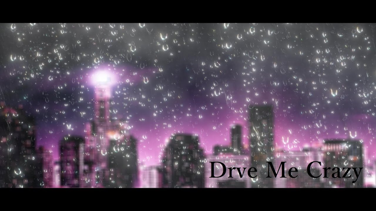 Drive Me Crazy