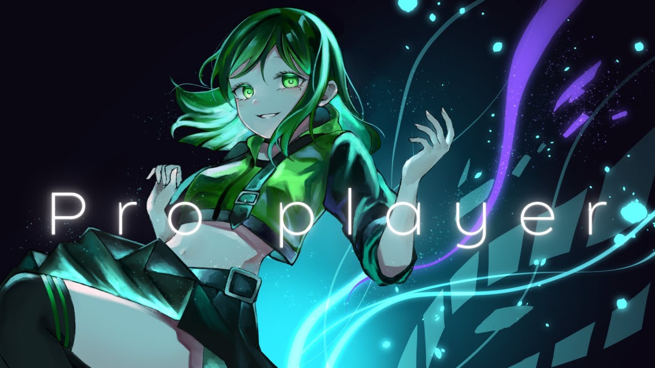 Pro player / まりもってぃー・まんでー(Marimotty Mande) 【Official MV】