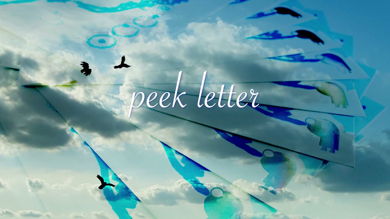 peek letter（PR用イメージ動画）