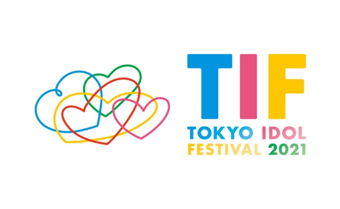 「TOKYO IDOL FESTIVAL 2021」出演