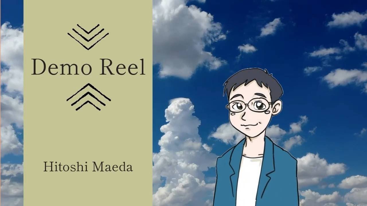 【動画】Demo Reel
