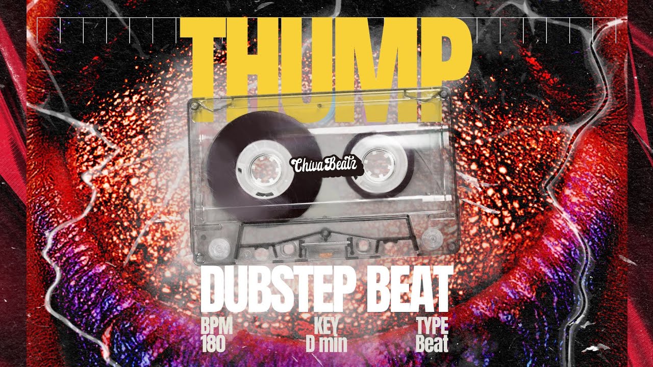 【フリートラック】“THUMP” (DubStep/Dance/激しい/アップテンポ/ノリノリ) Beat by Takumi Chiva