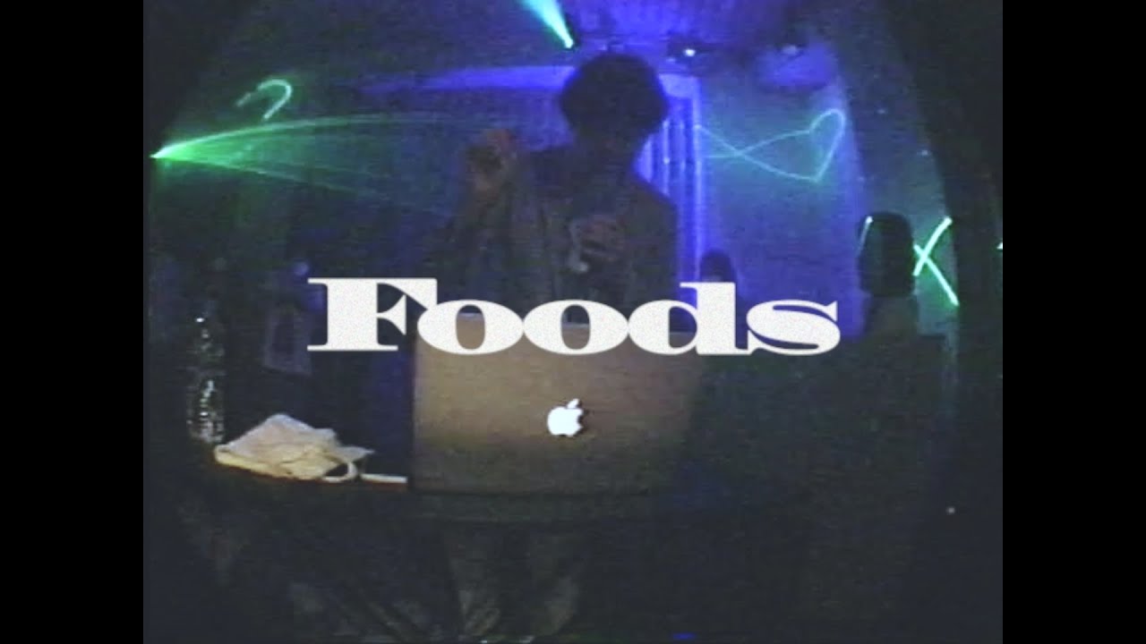 Foods 「Buzzkill」Live (2022/7/18)