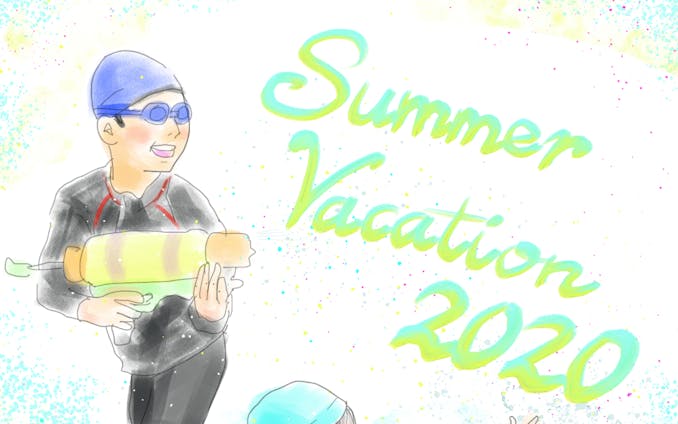 Summer Vacation 2020