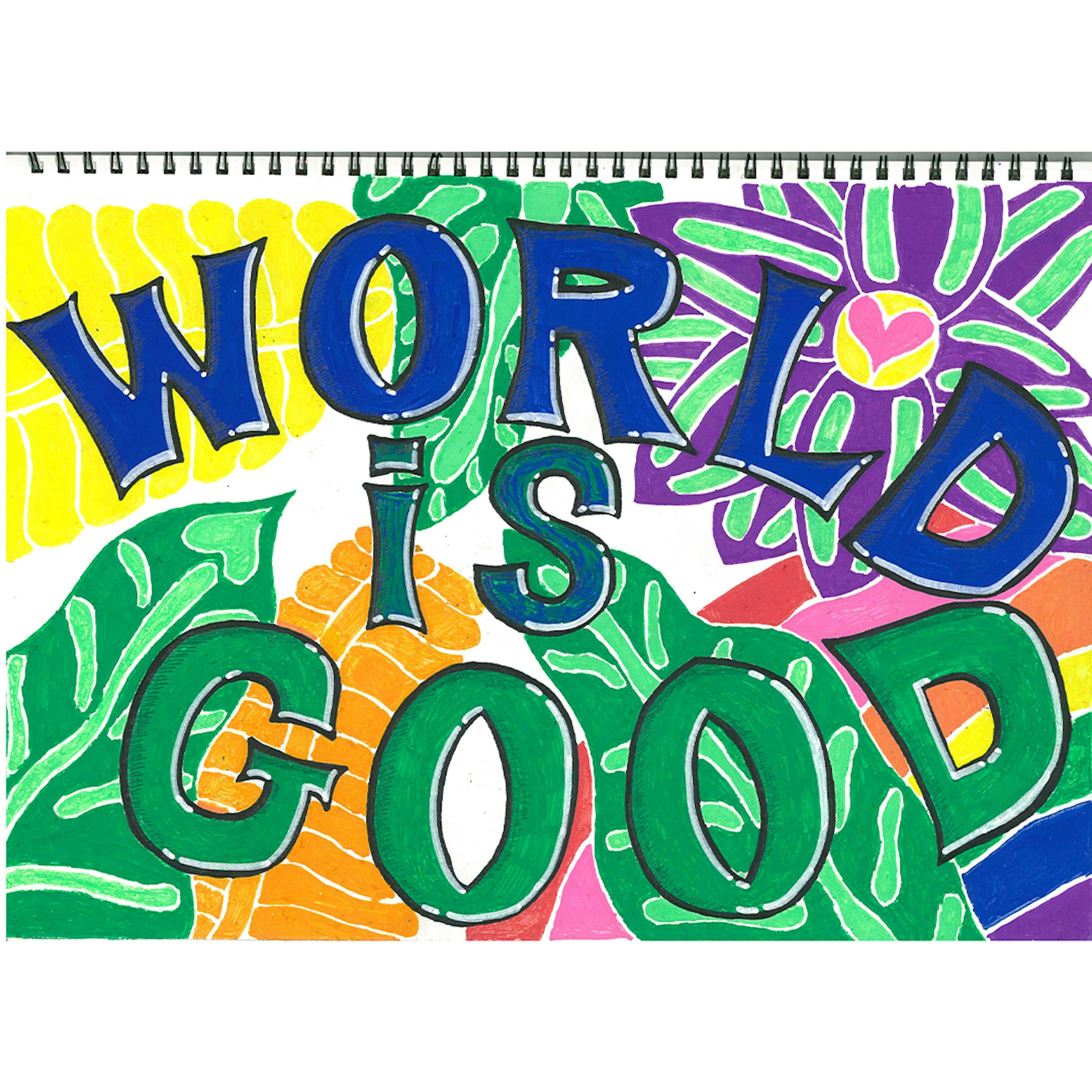 world is good-1