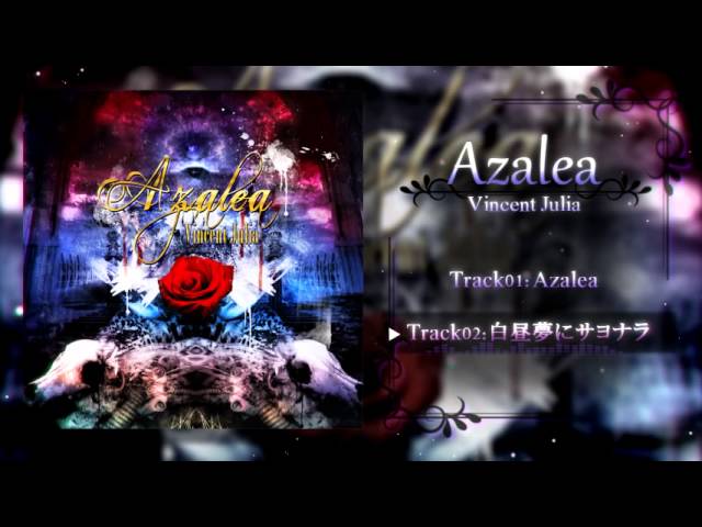 【XFD】Azalea / Vincent Julia