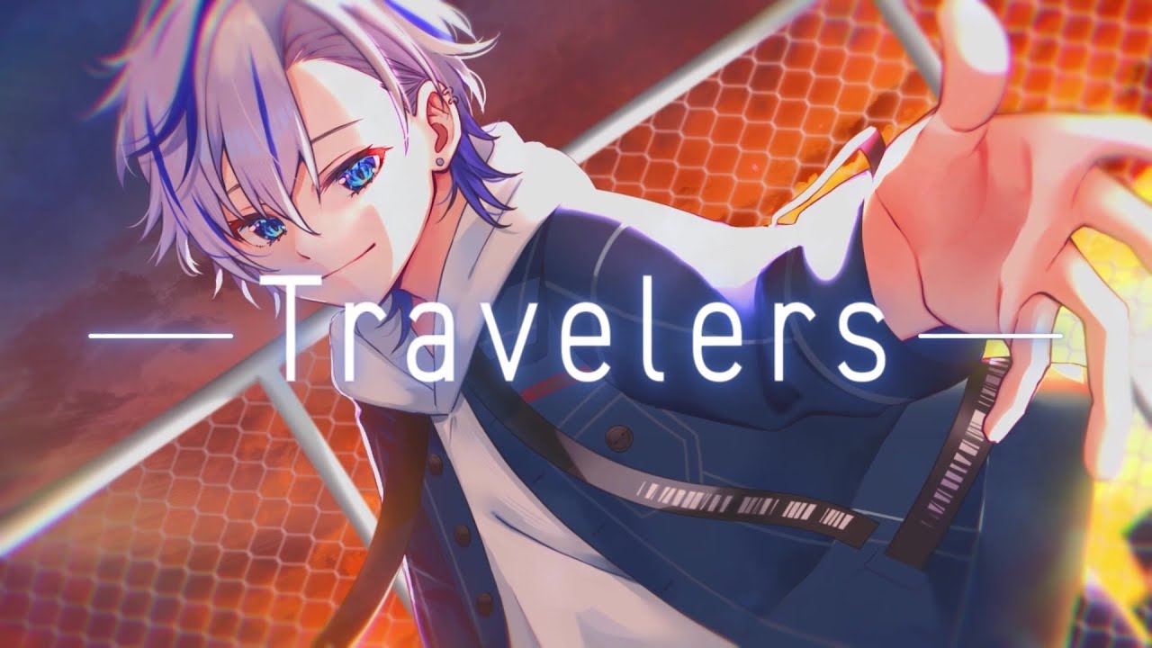 Travelers / 渚なぎと (official)