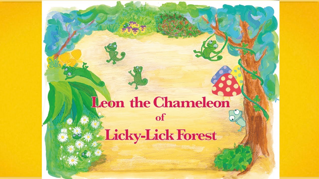 【英語読み聞かせ：字幕付き】ベロンベロン森のレオンくん／Leon the Chameleon of Licky-Lick Forest