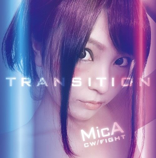 [CD] MicA シングルCD「TRANSITION」