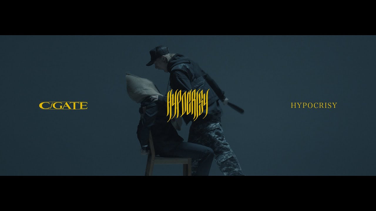 C-GATE / Hypocrisy 【OFFICIAL MUSIC VIDEO】