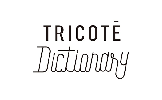 Tricoté Dictionary