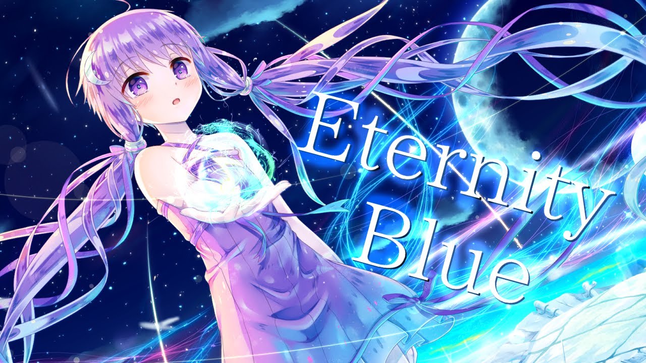 【結月ゆかり】Eternity Blue