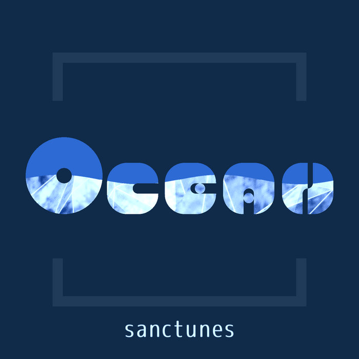 sanctunes 4th Album 『OCEAN』