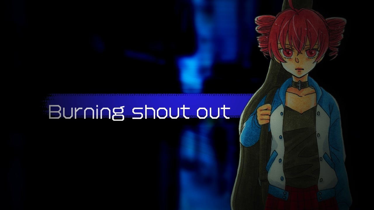 MV制作_【重音テト】Burning shout out 【オリジナル曲】