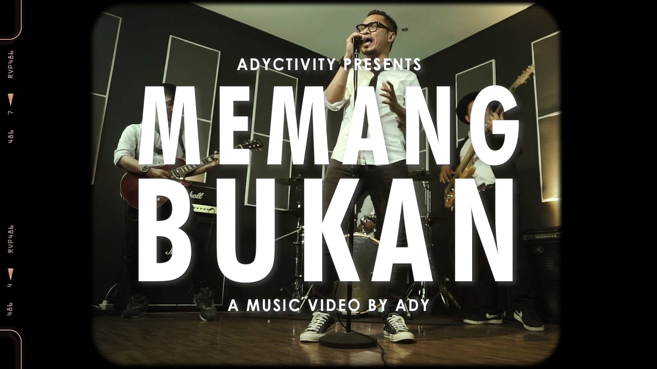 ADY - Memang Bukan | Official Music Video (ENERGIC)
