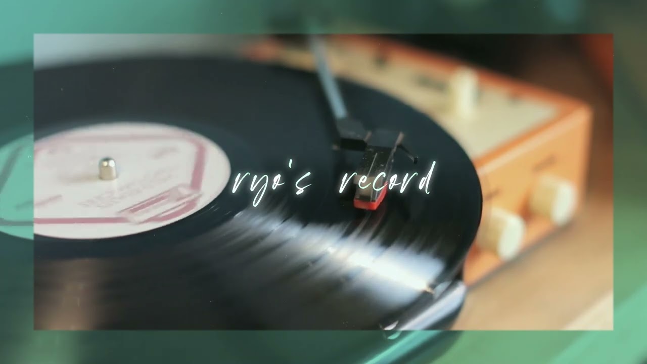 YouTube OPサンプル「ryo's record」