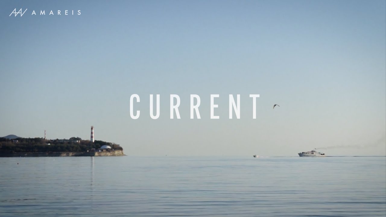 AMAREIS『CURRENT』Teaser Movie (XFD)