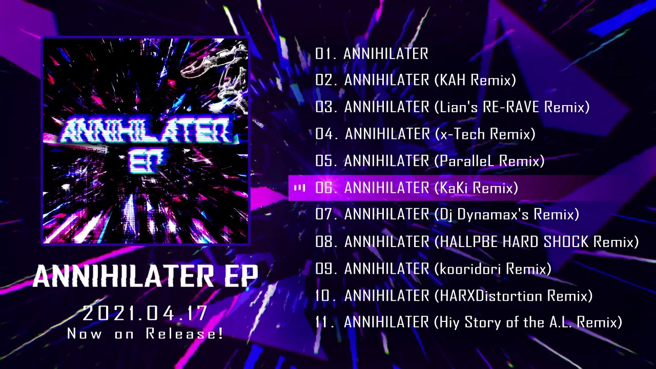 ANNIHILATER (kooridori Remix) - HARXDistortion VS Hiy
