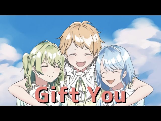 Gift You / MV