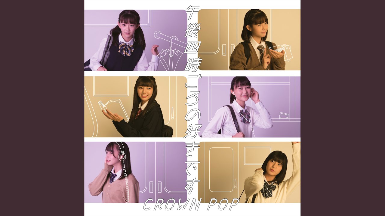 CROWN POP「POPPER TIME」