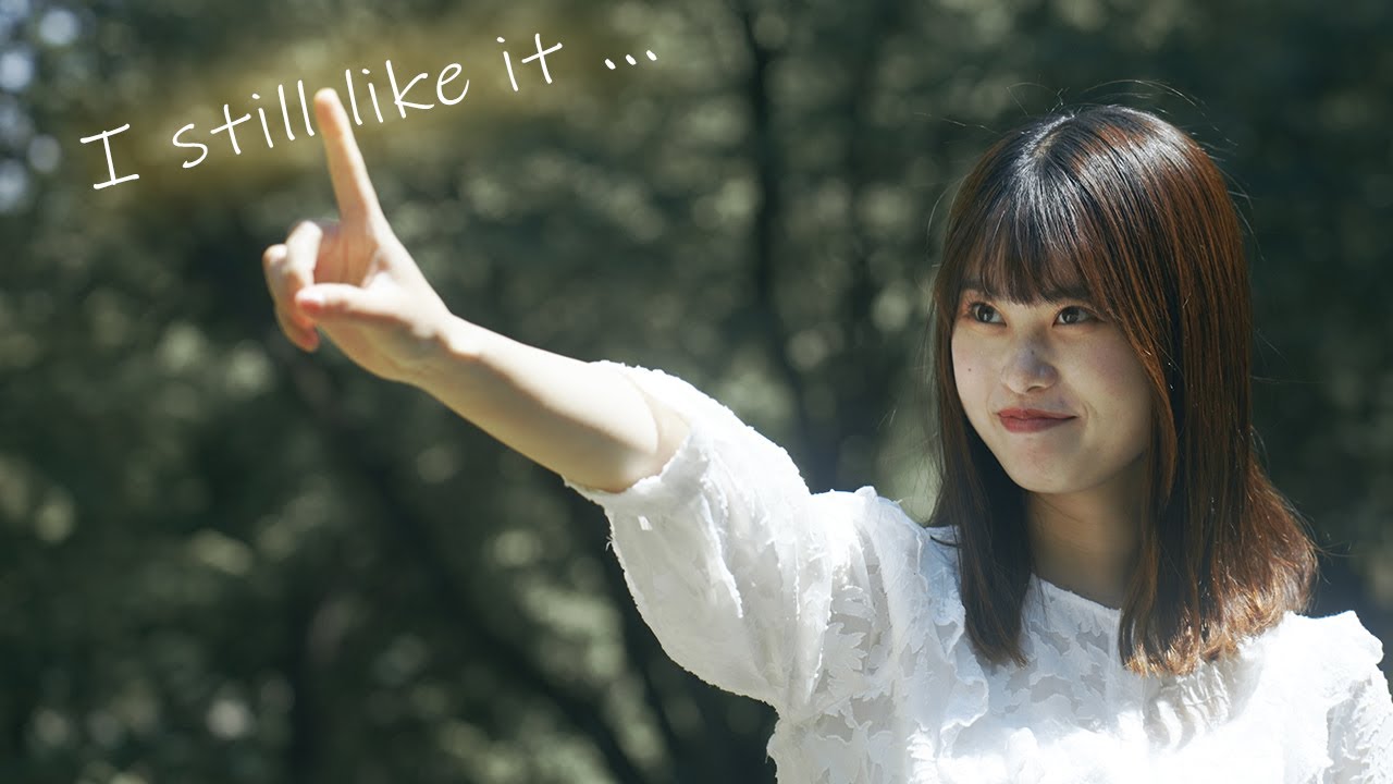 ショートムービー『I still like it ... 』