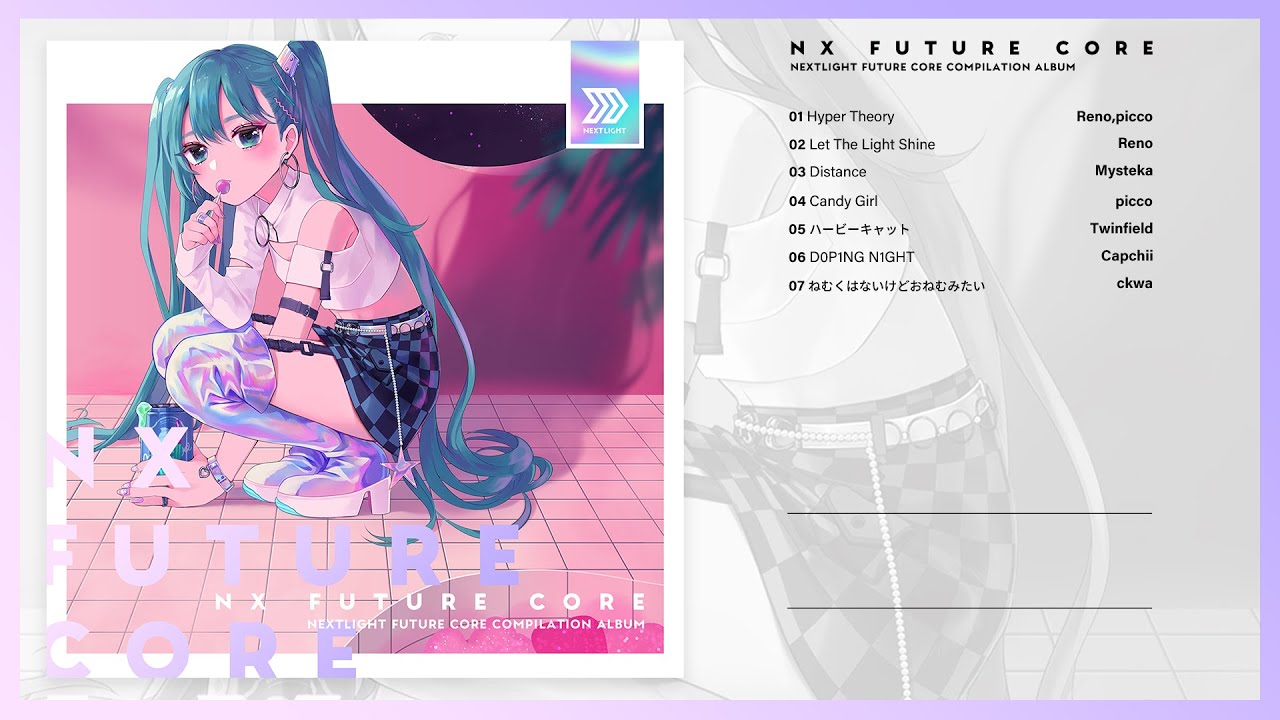 NEXTLIGHT 様【オリジナル楽曲提供】NX FUTURE CORE - NEXTLIGHT【ボカロエレクトロ】[Vocaloid Electro]