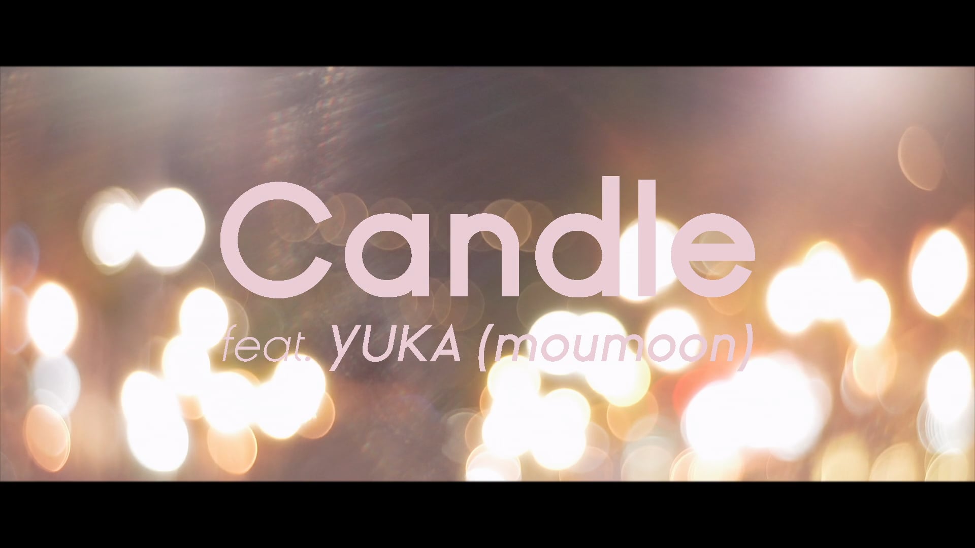 Candle feat. YUKA (moumoon) - Kat McDowell 