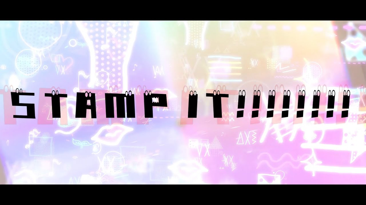 [Works] STAMP IT!!!!!!!! [lyrics]
