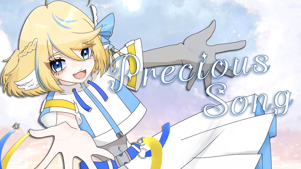 【オリジナル曲】Precious Song【5周年記念/聖女】