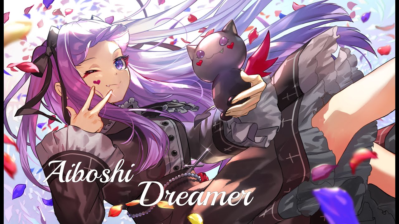 Aiboshi - Dreamer　【MV】