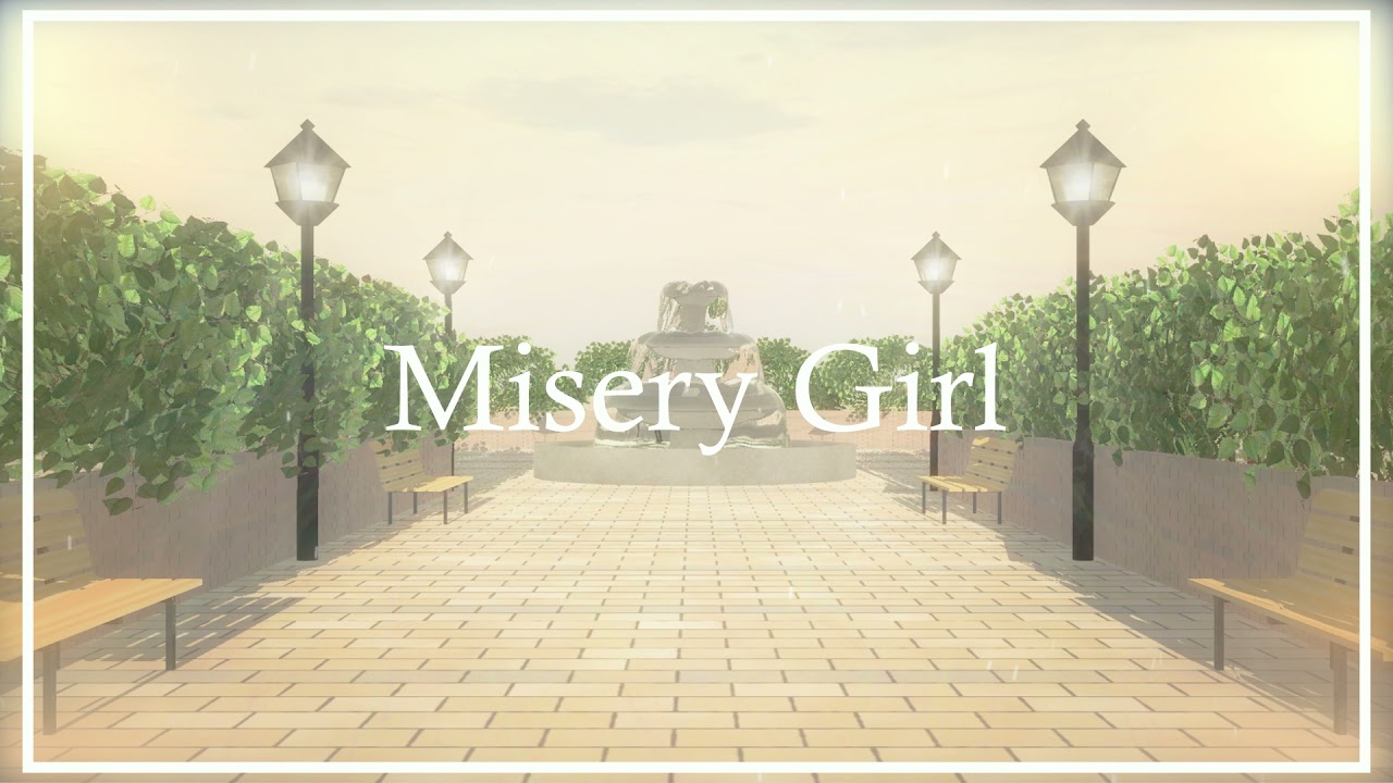 【自主制作/合作PV】ミザリーガール (Misery Girl)