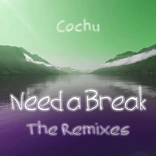 Need a Break(Upar// Remix)