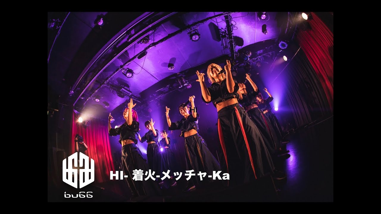 【ライブ】buGG / HI 着火メッチャ Ka