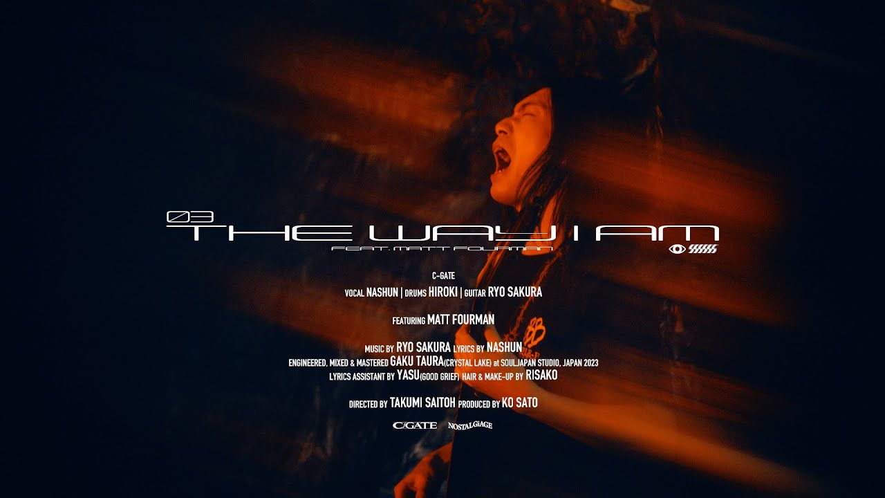 C-GATE / THE WAY I AM feat. Matt Fourman 【Official Visualizer】