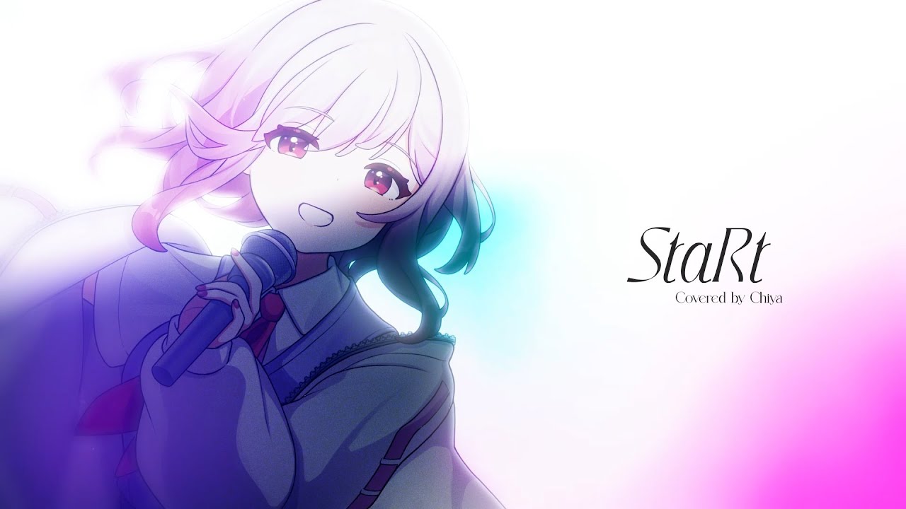 【誕生日に】StaRt - Mrs. GREEN APPLE / Covered by Chiya