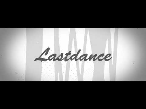【自主制作】ラストダンス／Eve