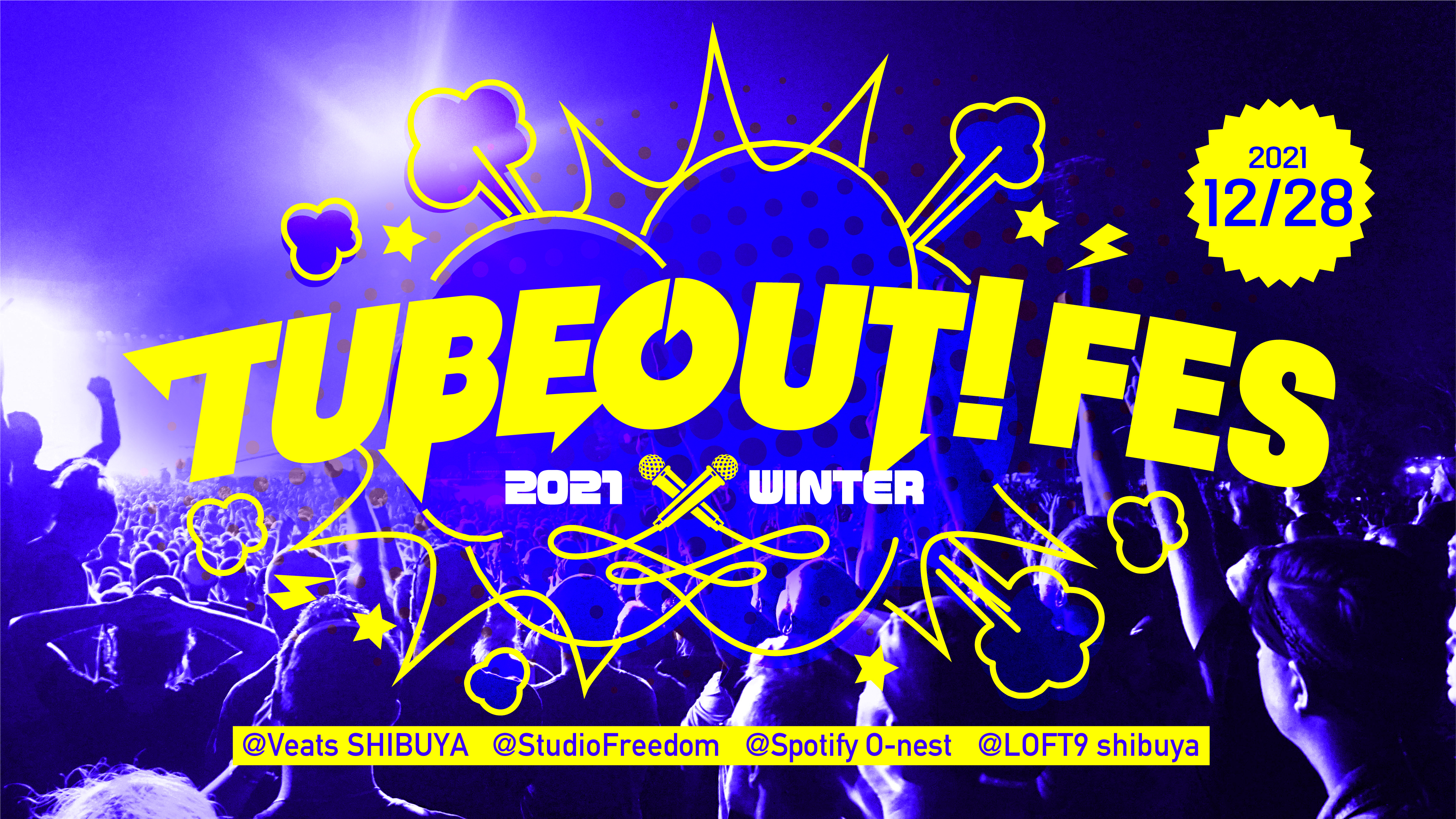 TUBEOUT!FES -2021 WINTER-出演