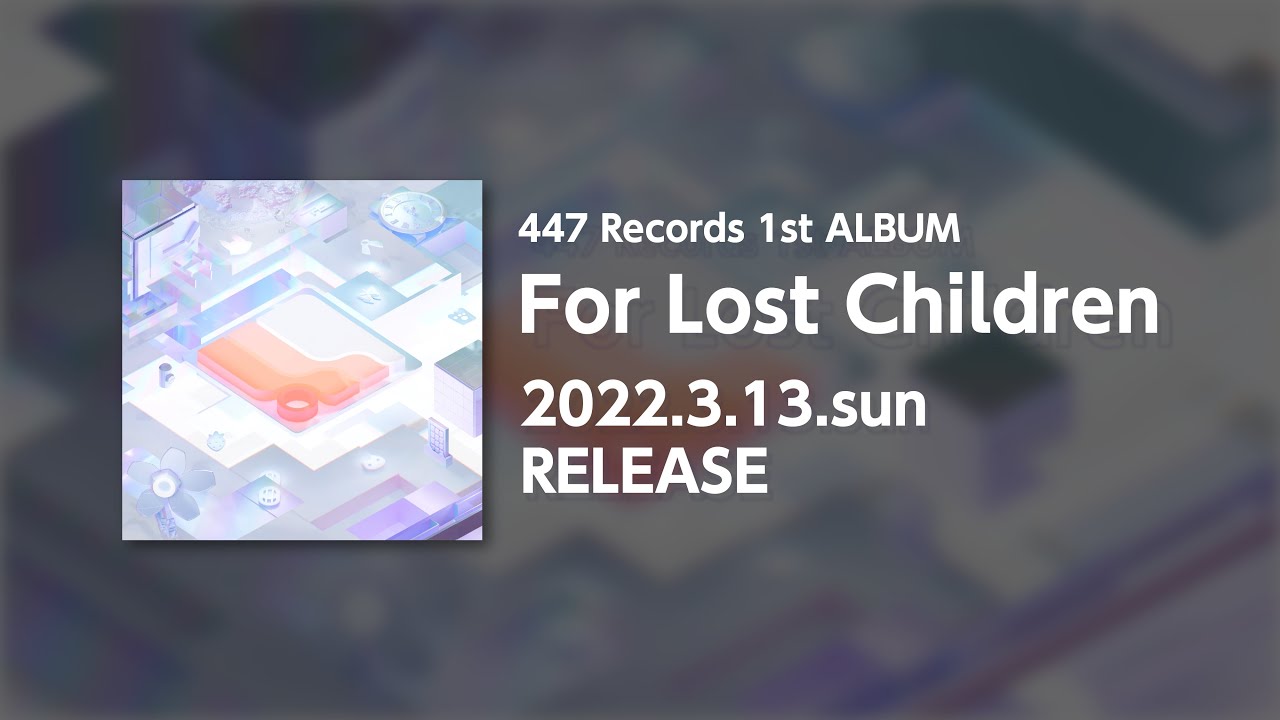 447 Records「For Lost Children」参加