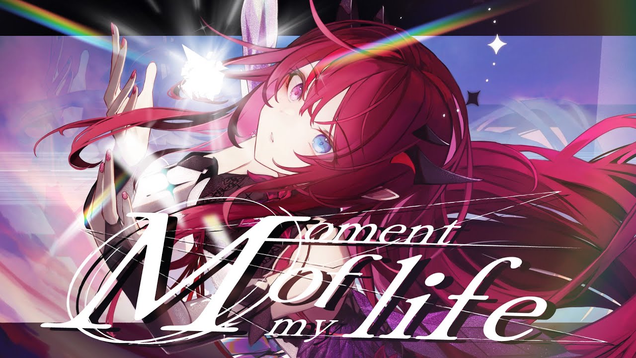 【MV】Moment of my life / IRyS【Original Song】