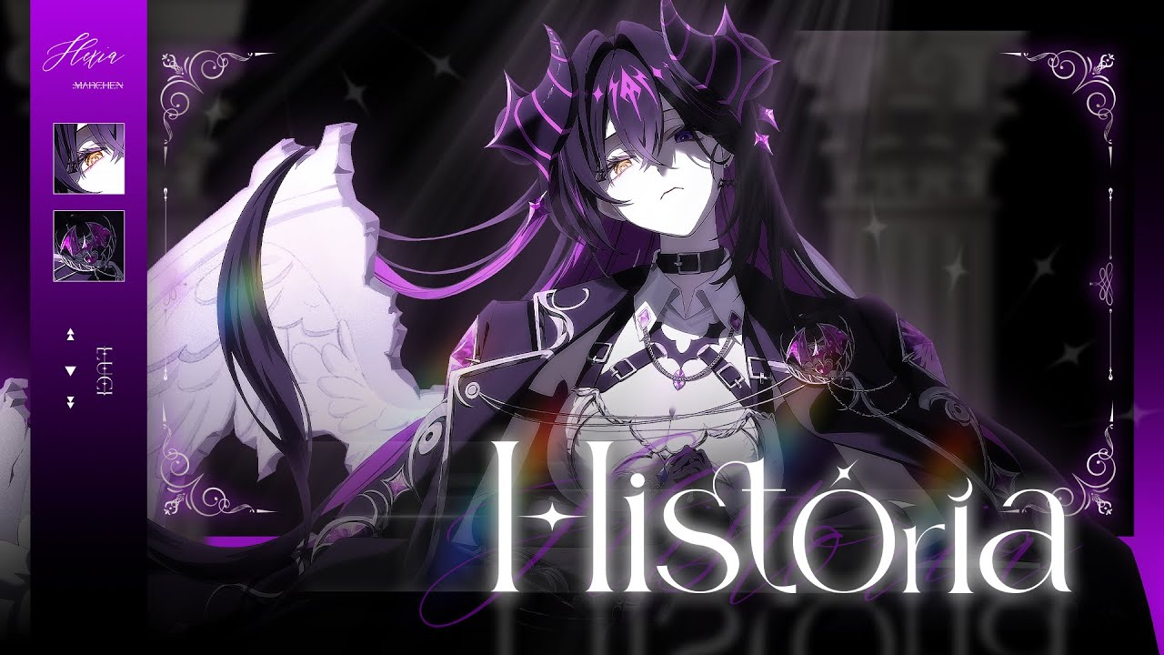 『 Histórĭa 』Official MV│Luci