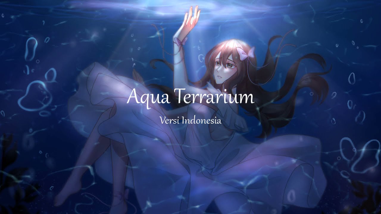 【Yume】Aqua Terrarium (Terarium Tirta) versi Indonesia