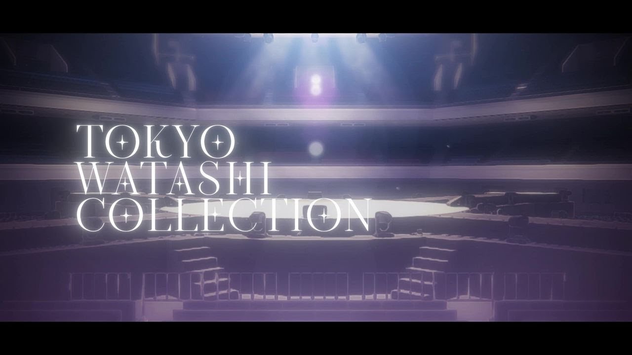 【リリックビデオ】 TOKYO WATASHI COLLECTION / TINGS 【シャインポスト】