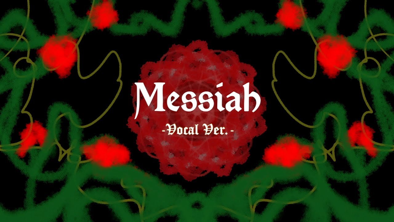 Messiah -Vocal ver.-