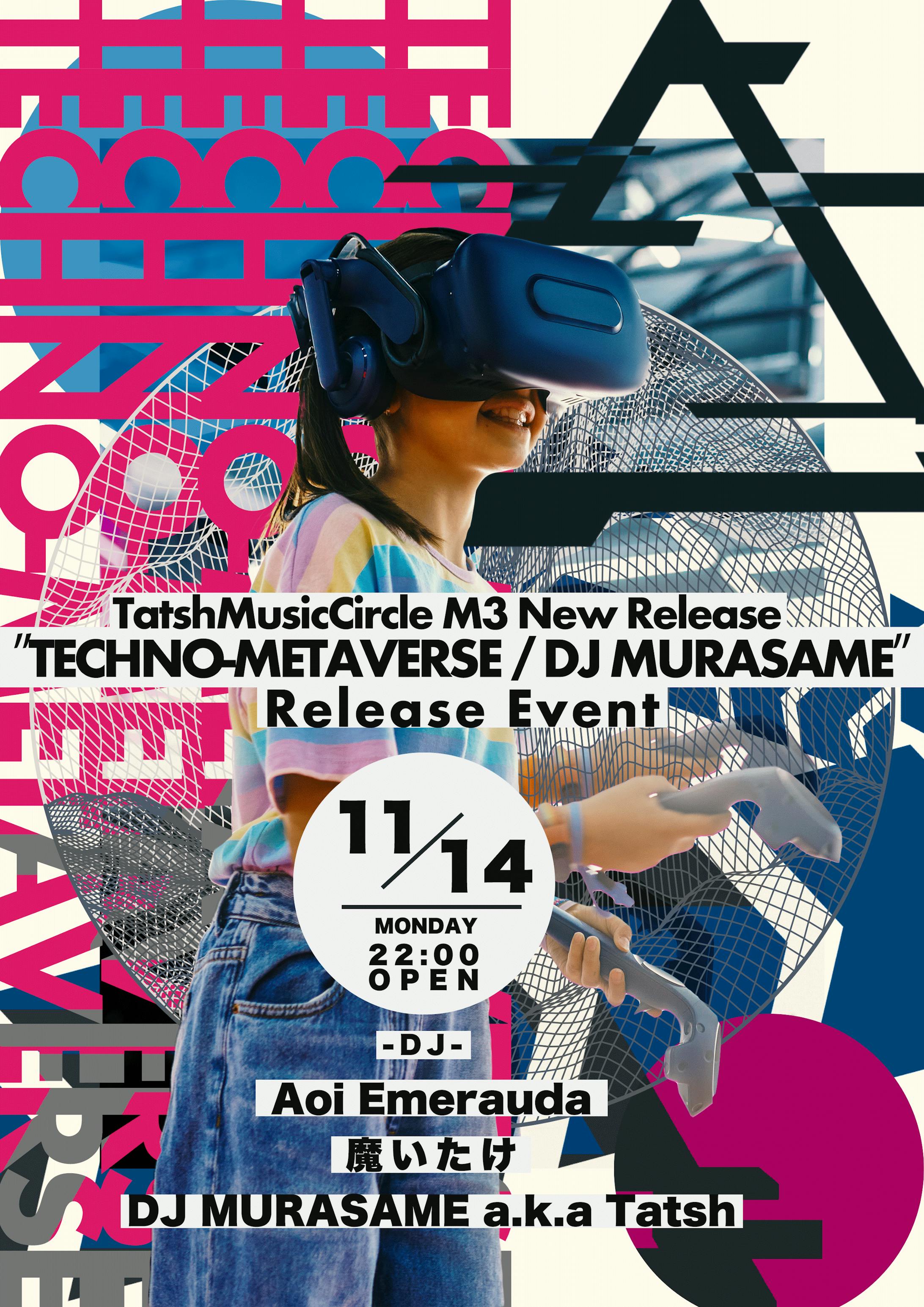TatshMusicCircle M3新譜『TECHNO-METAVERSE / DJ MURASAME』リリースイベント-1