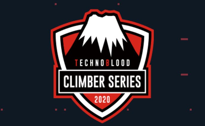 第6回　VALORANT TechnoBlood ClimberSeries