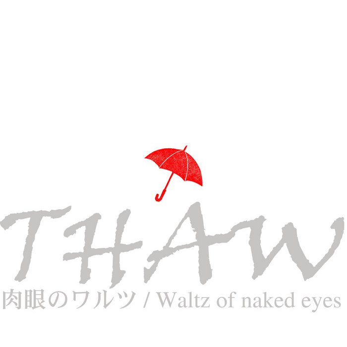 THAW