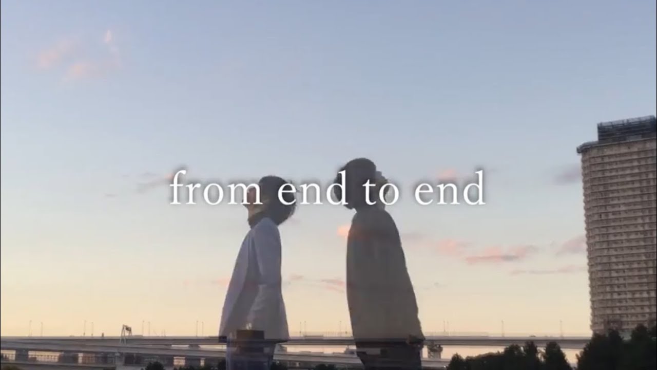 fete『from end to end』Music Video