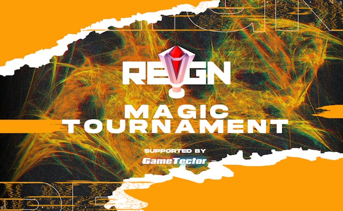 Game Tournament 【REIGN】MAGIC TOURNAMENT大会サムネイル