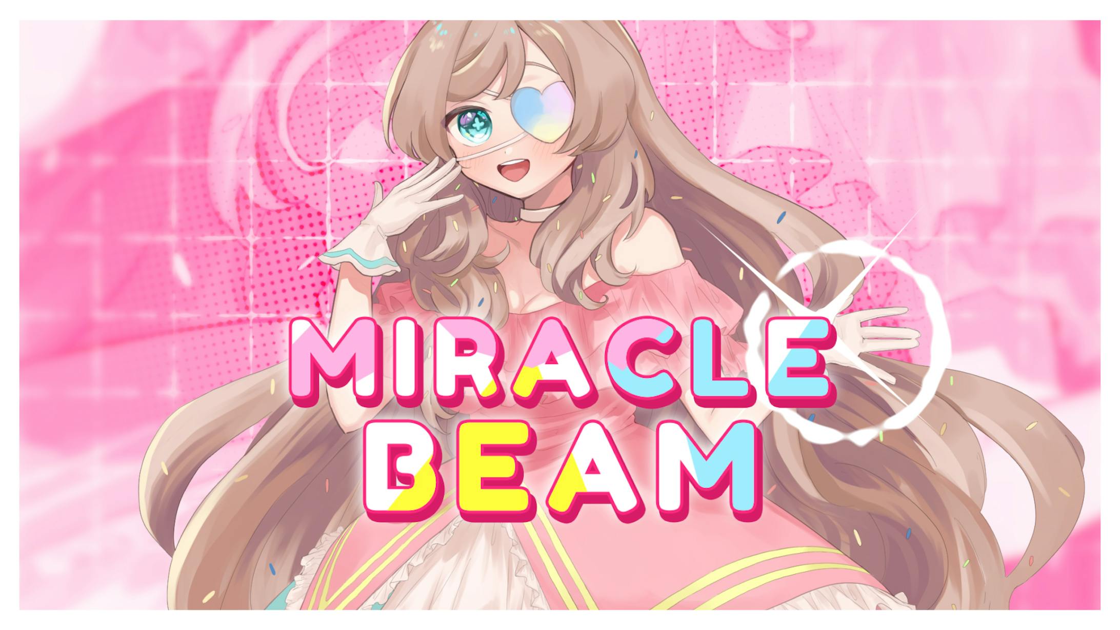 【MV】Miracle Beam Mia Miaz Original Music